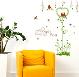 Green Vine Leaves and Birds with Always Love You wall Quote